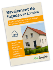 AMI Lorraine - Guide technique Ravalement de façades
